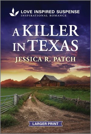 A Killer in Texas (Elite Protectors, 2) [Mass Market Paperback] Patch, Jessica R.