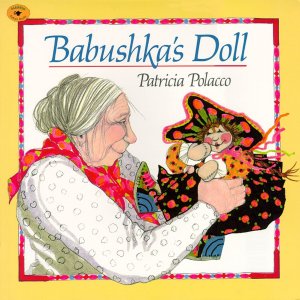 Babushka's Doll [Paperback] Polacco, Patricia