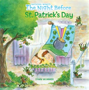 The Night Before St. Patrick's Day [Paperback] Wing, Natasha and Wummer, Amy
