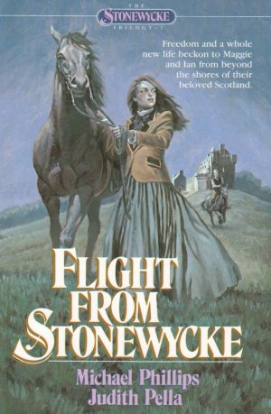 Flight from Stonewycke (The Stonewycke Trilogy, Book 2) Michael Phillips and Judith Pella