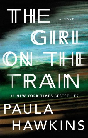 The Girl on the Train [Paperback] Hawkins, Paula