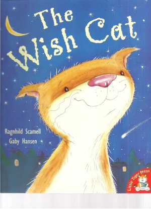 Wish Cat, The [Paperback] Scamell, Ragnhild