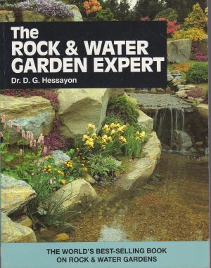 The Rock & Water Garden Expert (Expert Series) Hessayon, D.G.