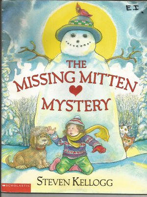 The Missing Mitten Mystery [Paperback] Kellogg, Steven