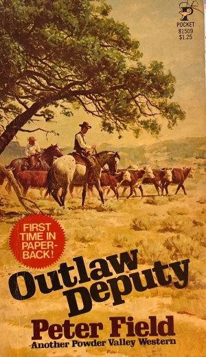Outlaw Deputy Field, Peter