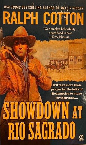 Showdown at Rio Sagrado Cotton, Ralph