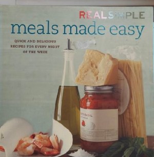 Real Simple Meals Made Easy: Quick and Delicious Recipes for Every Night of the Week [Paperback] Renee Schettler and Kristin van Ogtrop