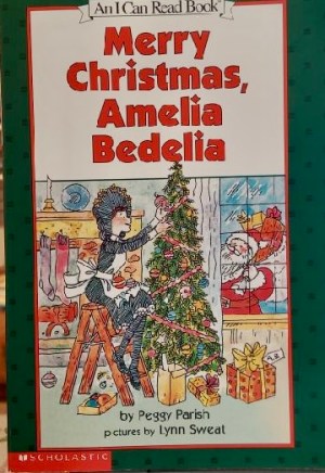 Merry Christmas, Amelia Bedelia (I Can Read Book) Peggy Parish and Lynn Sweat