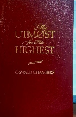 My Utmost for His Highest [Paperback] Chambers, Oswald