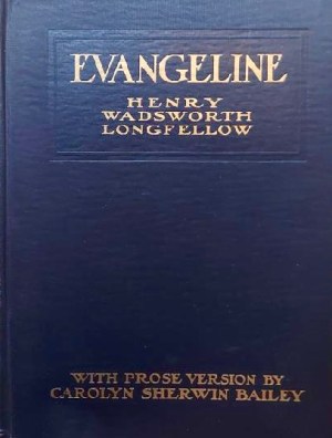 Evangeline by Henry Wadsworth Longfellow