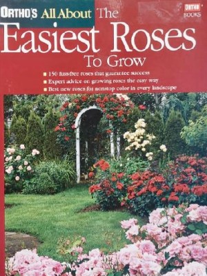 Ortho's All About the Easiest Roses to Grow Cairns, Thomas