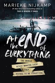 At the End of Everything (Hardcover) by Marieke Nijkamp