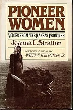 Pioneer Women by Joann Stratton (Hardcover)