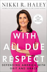 With all Due Respect by Nikki Haley