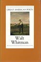 Walt Whitman (Great American Poets) Porter, Walt