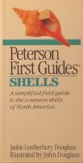 Peterson First Guide to Shells of North Amer [Paperback] Douglass, Jackie Leatherbury