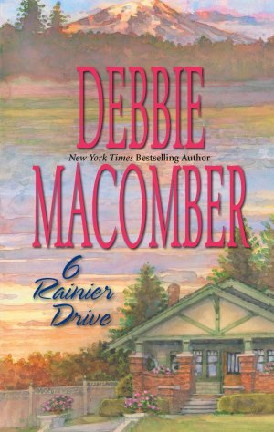 6 Rainier Drive (Cedar Cove, Book 6) Macomber, Debbie