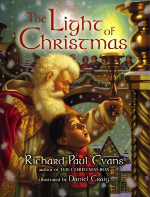 Light of Christmas [Hardcover] Evans, Richard Paul and Craig, Daniel