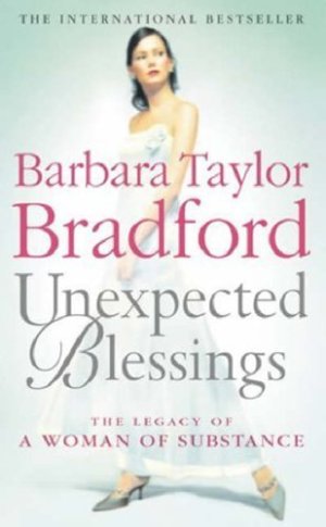 Unexpected Blessings by Bradford, Barbara Taylor   [Hardcover]