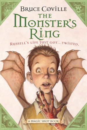 The Monster's Ring: A Magic Shop Book [Paperback] Coville, Bruce and Coville, Katherine