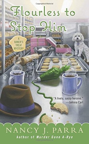 Flourless to Stop Him (A Baker's Treat Mystery) Parra, Nancy J.