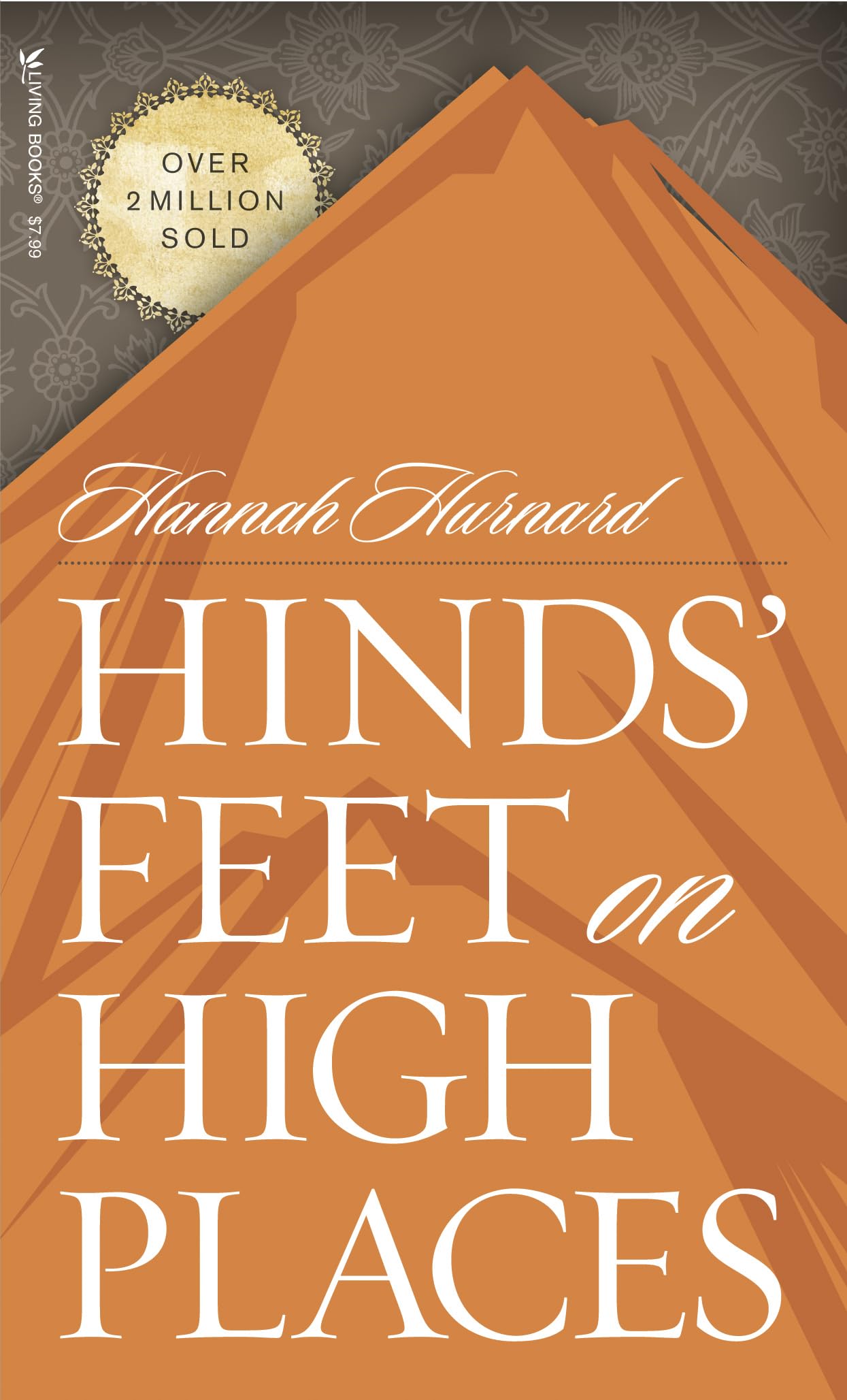 Hinds' Feet on High Places Hurnard, Hannah