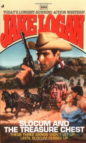 Slocum and the Treasure Chest (Slocum Series #290) Logan, Jake