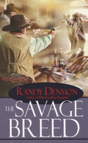 The Savage Breed Denmon, Randy