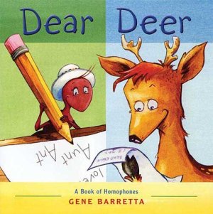 Dear Deer A Book of Homophones [Paperback] Gene Barretta