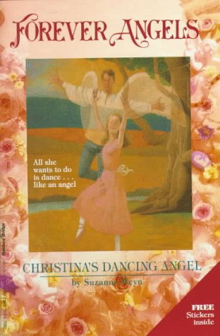 Christina's Dancing Angel (Forever Angels) Weyn, Suzanne