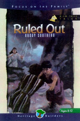 Ruled Out (Kidwitness Tales #3) Southern, Randy