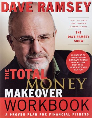 Total Money Makeover: A Proven Plan for Financial Fitness Ramsey, Dave