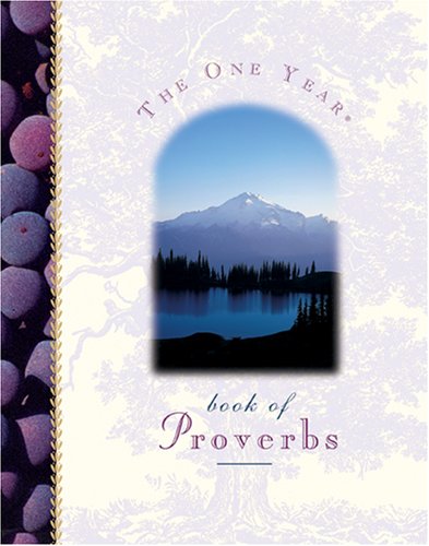 One Year Book of Proverbs, The Wilson, Neil S. and Livingstone
