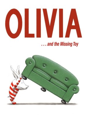 Olivia . . . and the Missing Toy [Hardcover] Falconer, Ian