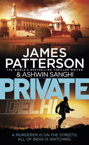 Private Delhi: (Private 13) PATTERSON/SANGH