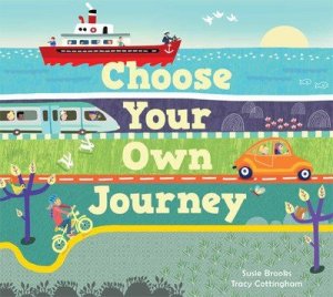 Choose Your Own Journey [Hardcover] Susie Brooks