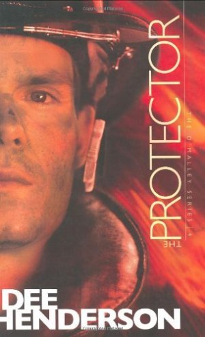 The Protector by Dee Henderson  (Hardcover) Dee Henderson