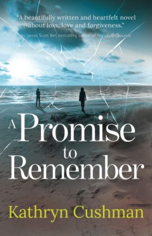 A Promise to Remember (Tomorrow's Promise Collection) [Paperback] Cushman, Kathryn