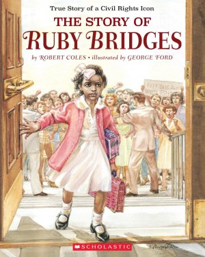 The Story of Ruby Bridges [Paperback] Coles, Robert and Ford, George