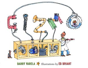 Gizmo Varela, Barry and Briant, Ed [Hardcover]