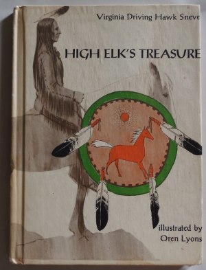 High Elk's Treasure Sneve, Virginia Driving Hawk and Lyons, Oren