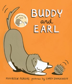 Buddy and Earl [Hardcover] Fergus, Maureen and Sookocheff, Carey