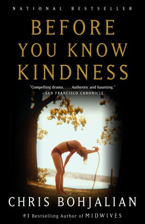 Before You Know Kindness [Paperback] Bohjalian, Chris