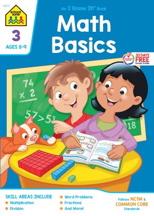 School Zone Math Basics 3 Workbook: 32 Pages, 3rd Grade, Multiplication, Division, Fractions, Fact Families, Story Problems, Ages 7 to 8 (I Know It! Book Series) [Paperback] School Zone; Joan Hoffman and Barbara Bando Irvin, Ph.D.