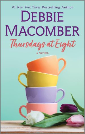 Thursdays at Eight: A Novel [Mass Market Paperback] Macomber, Debbie