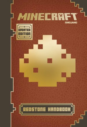 Minecraft: Redstone Handbook (Updated Edition): An Official Mojang Book Farwell, Nick