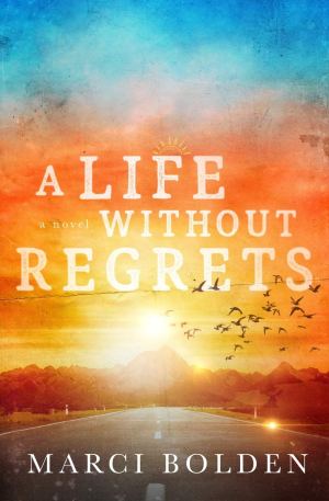 A Life Without Regrets [Paperback] Bolden, Marci