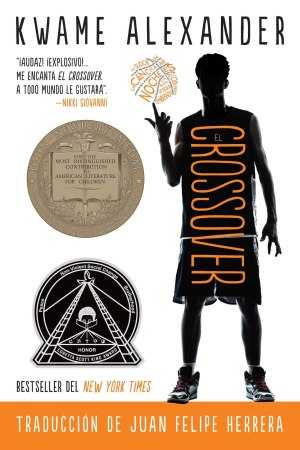 El crossover: Crossover (Spanish Edition), A Newbery Award Winner (The Crossover Series) [Paperback] Alexander, Kwame; Anyabwile, Dawud and Herrera, Juan Felipe