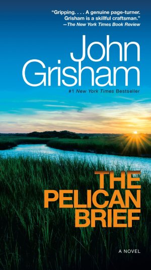 The Pelican Brief [Mass Market Paperback] Grisham, John