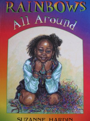 Rainbows All Around (Orbit Chapter Books) [Paperback] Suzanne Hardin